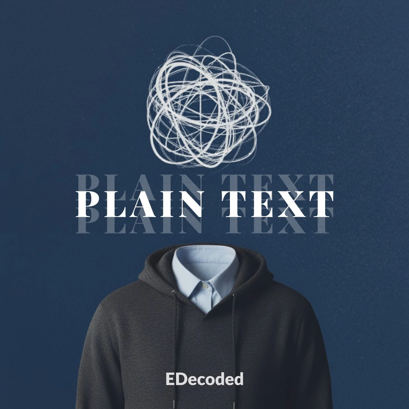 Plain Text by EDecoded